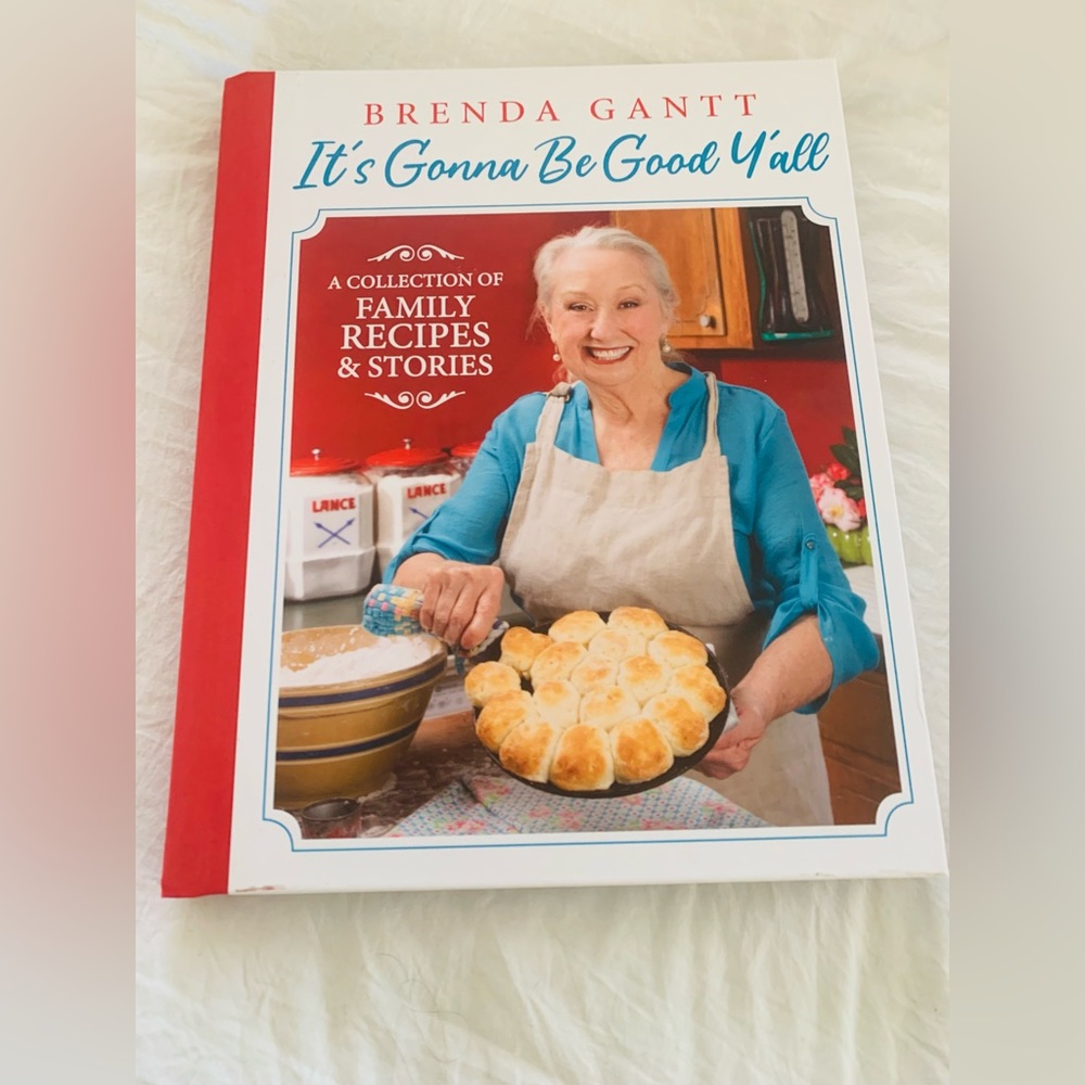 BRENDA GANTT - It's Gonna Be Good
Y'all- Cookbook